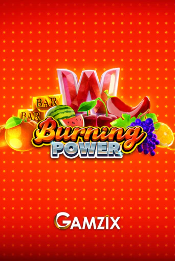 Burning Power бесплатно онлайн | Вулкан Vegas без денег
