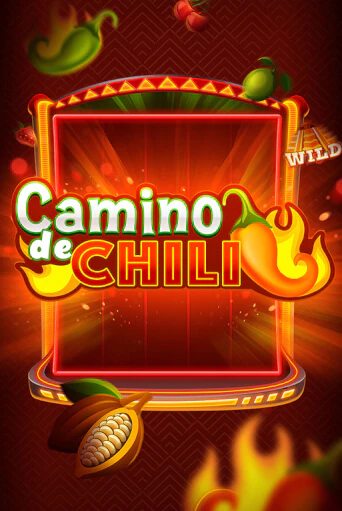 Camino de Chili бесплатно онлайн | Вулкан Vegas без денег