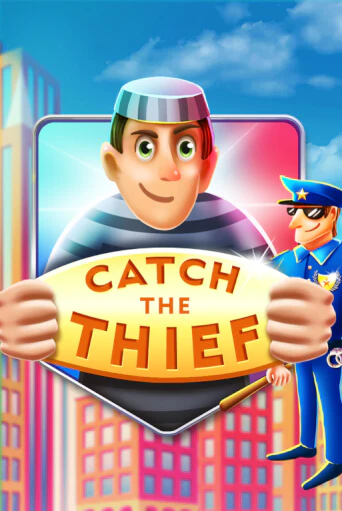 Catch The Thief бесплатно онлайн | Вулкан Vegas без денег