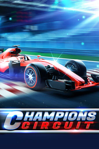Champions Circuit бесплатно онлайн | Вулкан Vegas без денег