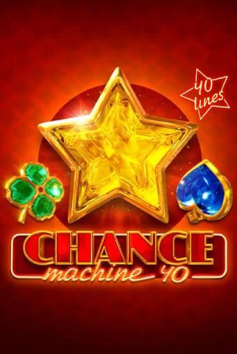 Chance Machine 40 бесплатно онлайн | Вулкан Vegas без денег