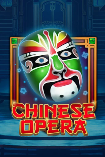 Chinese Opera бесплатно онлайн | Вулкан Vegas без денег
