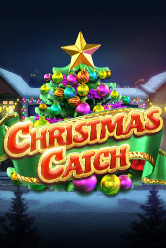 Christmas Catch бесплатно онлайн | Вулкан Vegas без денег