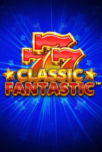 Classic Fantastic бесплатно онлайн | Вулкан Vegas без денег