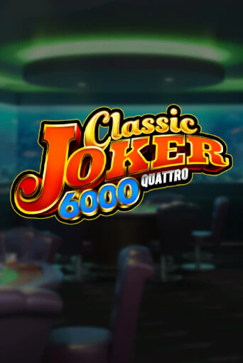 Classic Joker 6000 бесплатно онлайн | Вулкан Vegas без денег