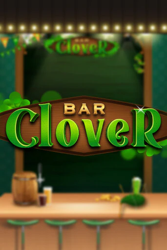 Clover Bar бесплатно онлайн | Вулкан Vegas без денег