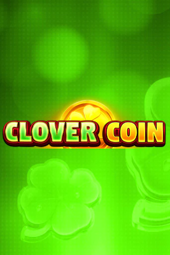 Clover Coin  бесплатно онлайн | Вулкан Vegas без денег