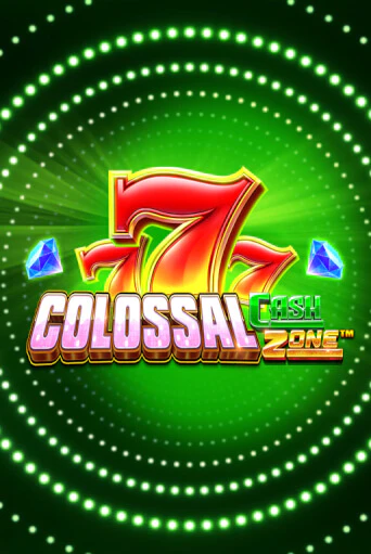 Colossal Cash Zone бесплатно онлайн | Вулкан Vegas без денег