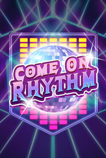 Come On Rhythm бесплатно онлайн | Вулкан Vegas без денег