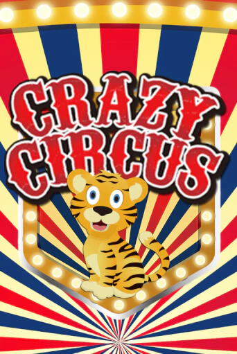 Crazy Circus бесплатно онлайн | Вулкан Vegas без денег