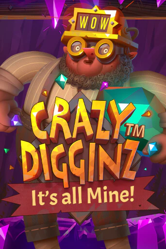 Crazy Digginz - It's all Mine! бесплатно онлайн | Вулкан Vegas без денег