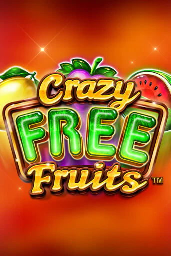 Crazy Free Fruits бесплатно онлайн | Вулкан Vegas без денег