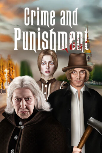 Crime and Punishment бесплатно онлайн | Вулкан Vegas без денег