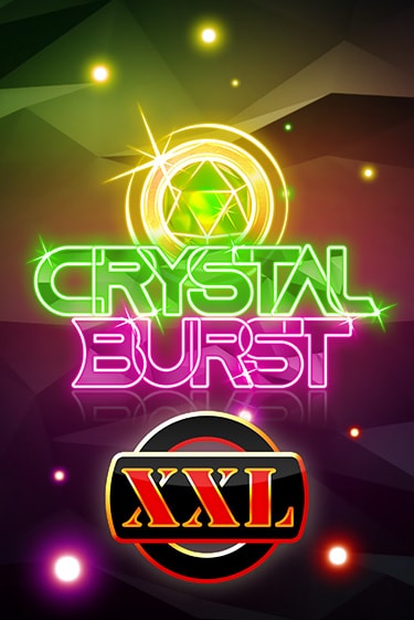 Crystal Burst XXL бесплатно онлайн | Вулкан Vegas без денег