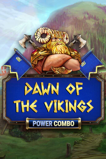 Dawn of the Vikings POWER COMBO бесплатно онлайн | Вулкан Vegas без денег