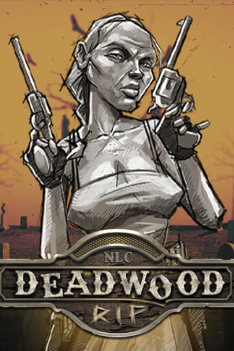 Deadwood R.I.P бесплатно онлайн | Вулкан Vegas без денег