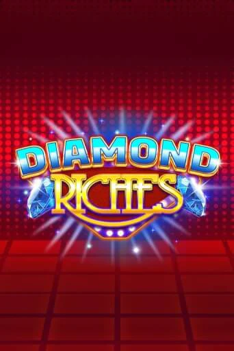 Diamond Riches бесплатно онлайн | Вулкан Vegas без денег