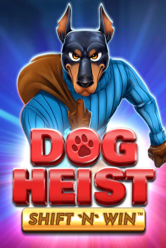 Dog Heist Shift 'N' Win бесплатно онлайн | Вулкан Vegas без денег
