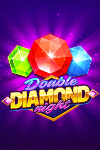 Double Diamond Night бесплатно онлайн | Вулкан Vegas без денег