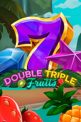 Double-Triple Fruits бесплатно онлайн | Вулкан Vegas без денег