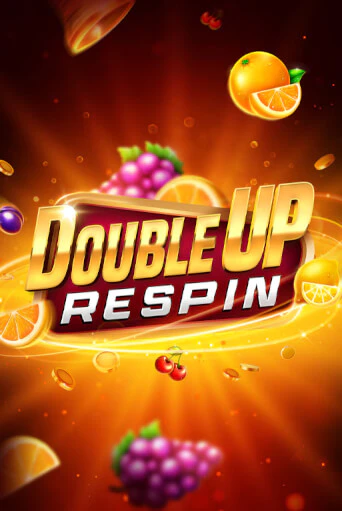 Double Up Respin бесплатно онлайн | Вулкан Vegas без денег