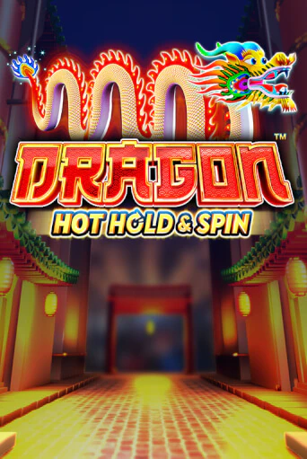 Dragon Hot Hold & Spin бесплатно онлайн | Вулкан Vegas без денег