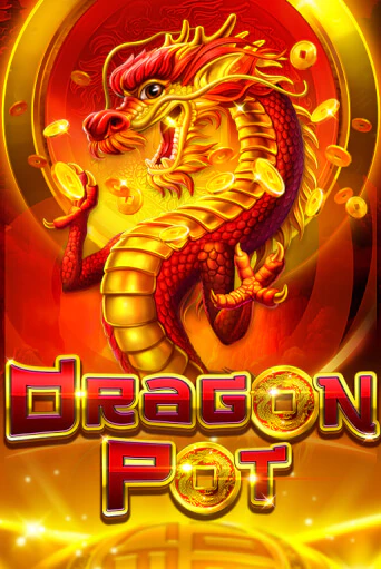 Dragon Pot бесплатно онлайн | Вулкан Vegas без денег
