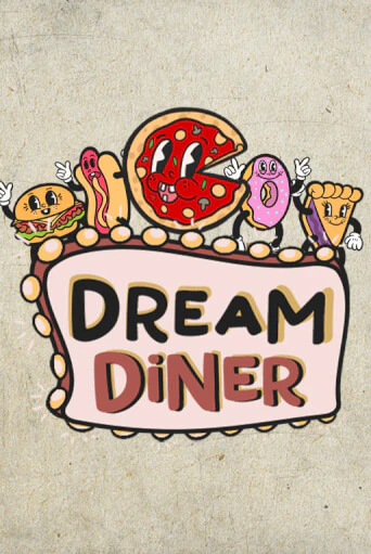 Dream Diner бесплатно онлайн | Вулкан Vegas без денег