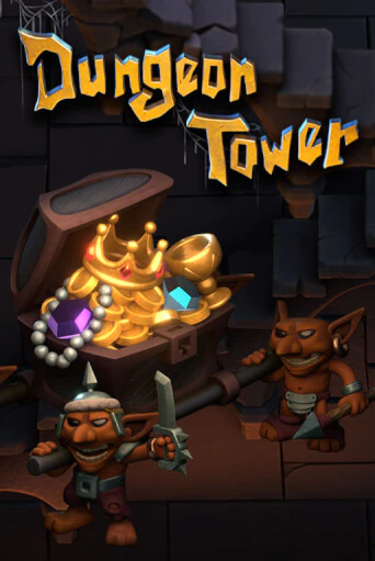 Dungeon Tower бесплатно онлайн | Вулкан Vegas без денег