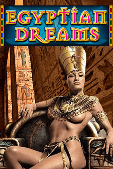 Egyptian Dreams бесплатно онлайн | Вулкан Vegas без денег