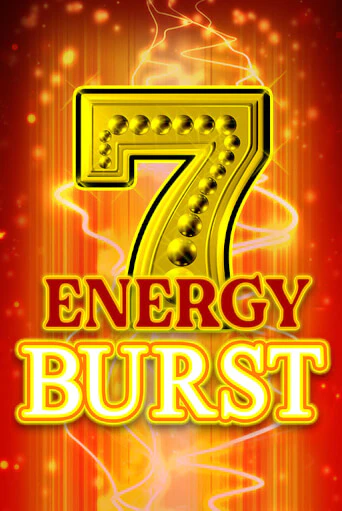 Energy Burst бесплатно онлайн | Вулкан Vegas без денег