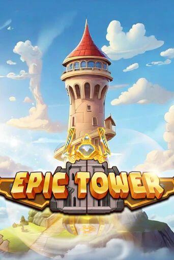 Epic Tower бесплатно онлайн | Вулкан Vegas без денег