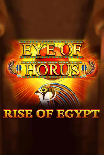 Eye of Horus Rise of Egypt бесплатно онлайн | Вулкан Vegas без денег