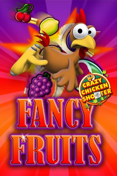 Fancy Fruits Crazy Chicken Shooter бесплатно онлайн | Вулкан Vegas без денег