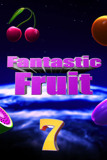 Fantastic Fruit бесплатно онлайн | Вулкан Vegas без денег