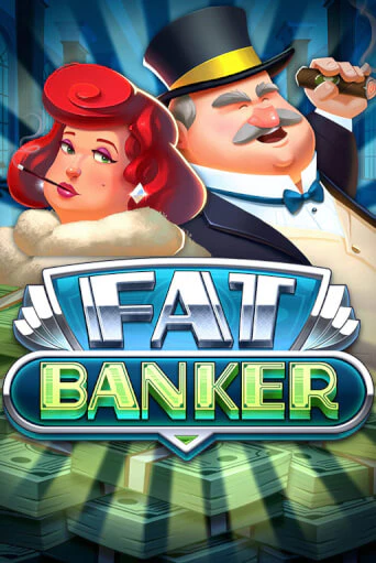 Fat Banker бесплатно онлайн | Вулкан Vegas без денег