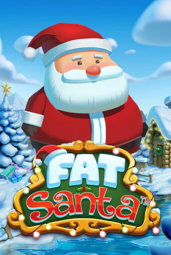 Fat Santa бесплатно онлайн | Вулкан Vegas без денег