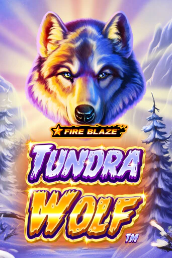 Fire Blaze Golden: Tundra Wolf бесплатно онлайн | Вулкан Vegas без денег