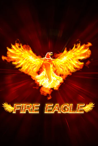 Fire Eagle бесплатно онлайн | Вулкан Vegas без денег