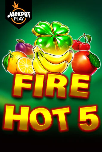 Fire Hot 5 Jackpot Play бесплатно онлайн | Вулкан Vegas без денег