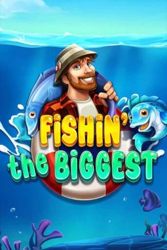 Fishin' The Biggest бесплатно онлайн | Вулкан Vegas без денег