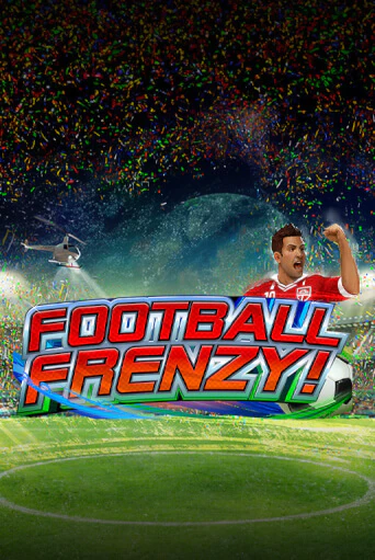 Football Frenzy бесплатно онлайн | Вулкан Vegas без денег