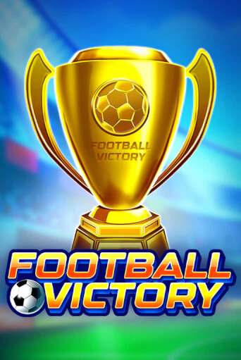 Football Victory бесплатно онлайн | Вулкан Vegas без денег