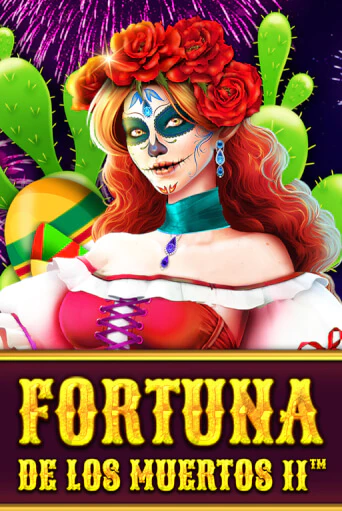 Fortuna de les Muertos II бесплатно онлайн | Вулкан Vegas без денег