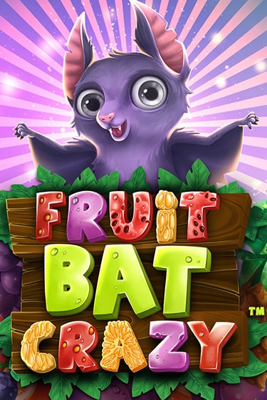 Fruitbat Crazy бесплатно онлайн | Вулкан Vegas без денег