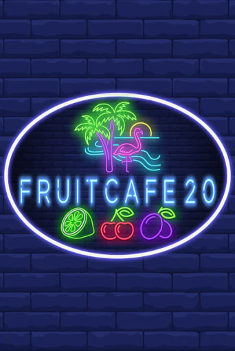 Fruit Cafe 20 бесплатно онлайн | Вулкан Vegas без денег