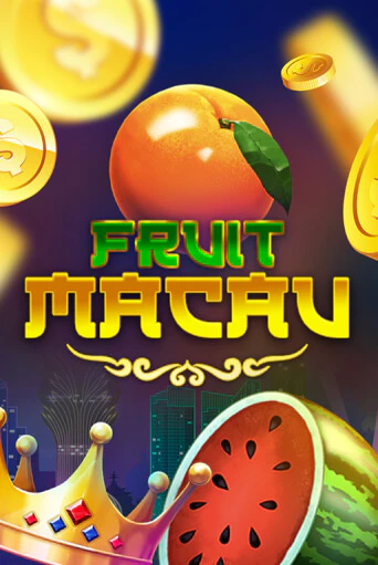 Fruit Macau бесплатно онлайн | Вулкан Vegas без денег