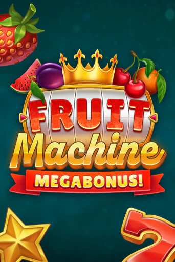 Fruit Machine: Megabonus! бесплатно онлайн | Вулкан Vegas без денег