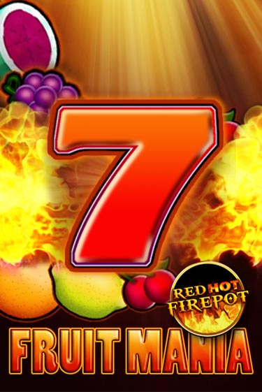 Fruit Mania Red Hot Firepot бесплатно онлайн | Вулкан Vegas без денег