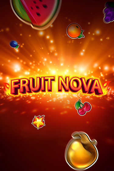 Fruit Nova бесплатно онлайн | Вулкан Vegas без денег